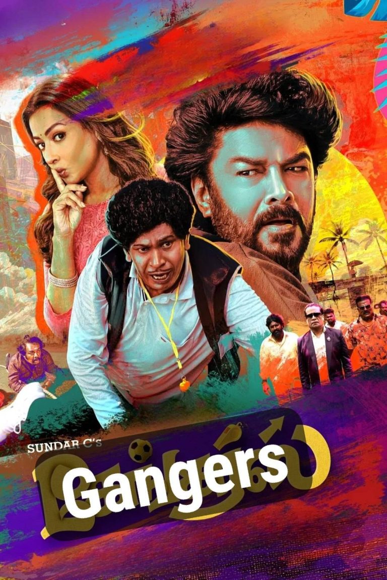 Free MoviesFlix Gangers (2025) (Hindi + Tamil) Dual Audio UnCut South Movie HD ESub
