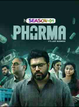 Free Mp4Moviez Pharma S01 (2025) Hindi Completed Web Series HEVC ESub