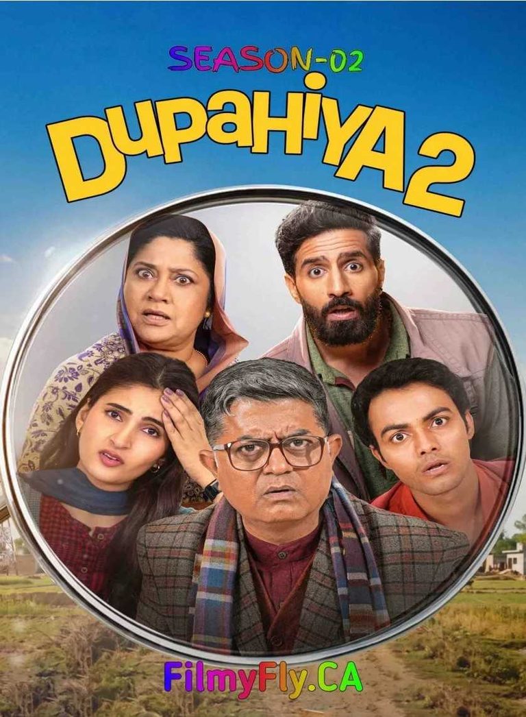Free Filmyzilla Dupahiya S02 (2026) Hindi Completed Web Series HEVC ESub